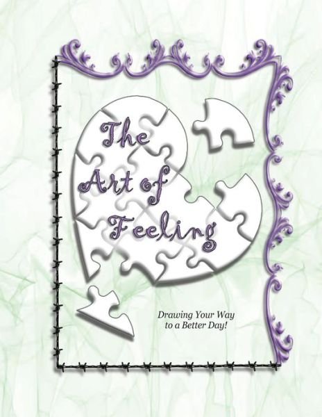 Cover for Ahava Lilburn · The Art of Feeling Drawing Your Way to a Better Day! (Paperback Book) (2018)