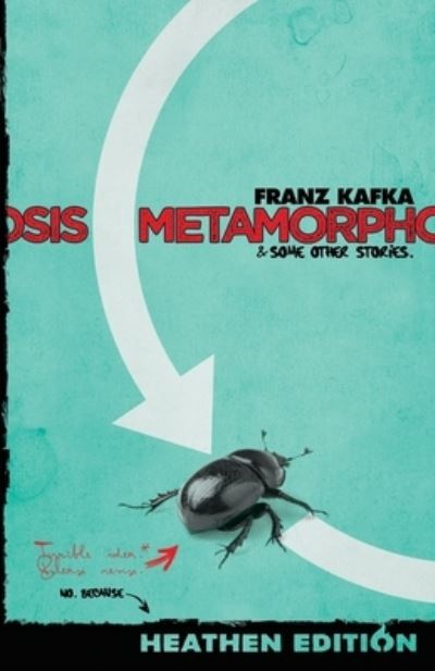 Cover for Franz Kafka · Metamorphosis &amp; Some Other Stories. (Bok) [Heathen edition] (2023)