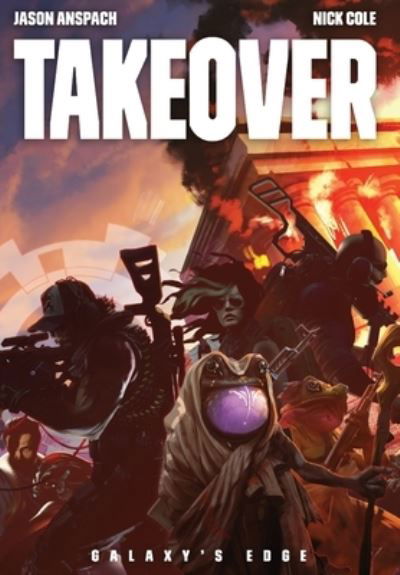 Cover for Nick Cole · Takeover (Hardcover Book) (2020)