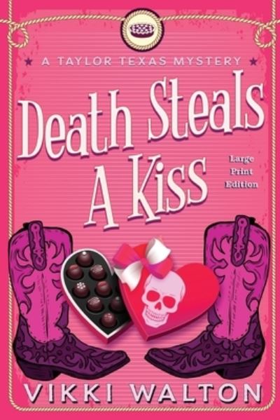 Cover for Vikki Walton · Death Steals a Kiss (N/A) (2022)