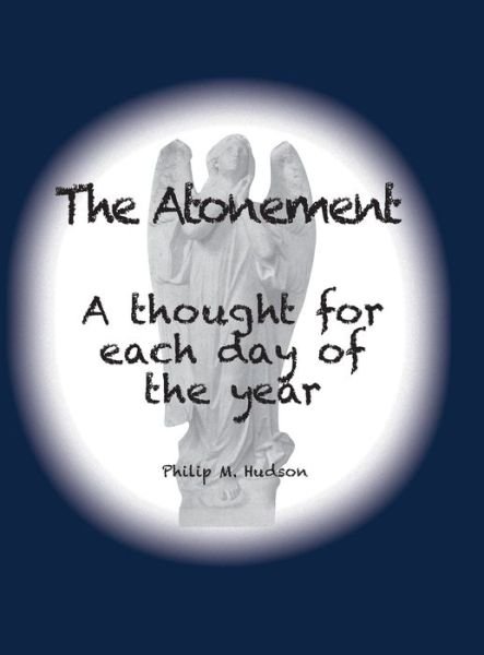 Cover for Philip M Hudson · The Atonement (Hardcover bog) (2020)