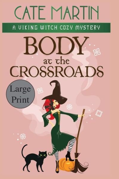 Cover for Cate Martin · Body at the Crossroads (Paperback Bog) (2020)