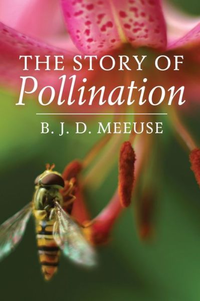 Cover for Bastiaan J. D. Meeuse · The Story of Pollination (Paperback Book) (2020)