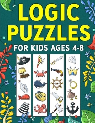 Cover for Activity Wizo · Logic Puzzles for Kids Ages 4-8 (Taschenbuch) (2020)