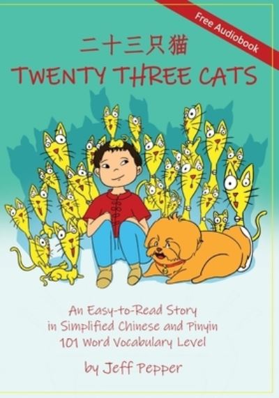 Twenty Three Cats - Jeff Pepper - Books - Imagin8 LLC - 9781952601330 - February 15, 2021