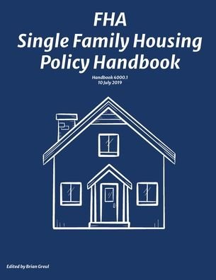 Cover for Brian Greul · FHA Single Family Housing Policy Handbook (Paperback Book) (2021)