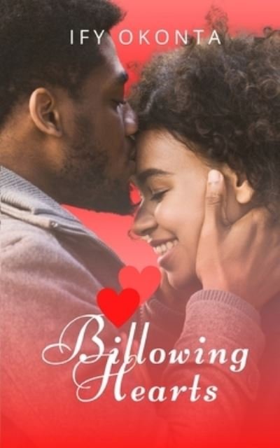 Cover for Ify Okonta · Billowing Hearts (Pocketbok) (2020)