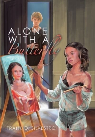Cover for Frank Di Silvestro · Alone with a Butterfly (Book) (2022)