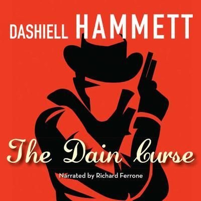 Cover for Dashiell Hammett · The Dain Curse (CD) (2018)