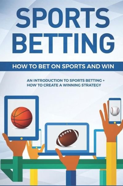 Cover for Functional Sportsaholic · Sports Betting (Paperback Bog) (2018)