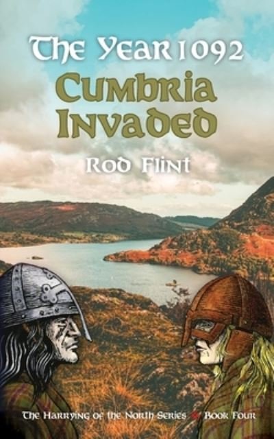 Cover for Flint Rod Flint · The Year 1092 - Cumbria Invaded (Paperback Bog) (2020)