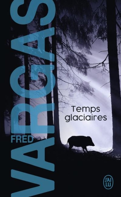 Cover for Vargas · Temps glaciaires (Bok)