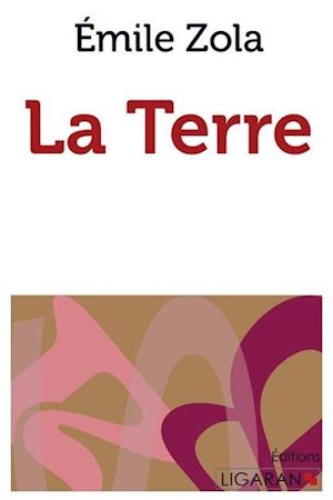 Cover for Émile Zola · La Terre (Paperback Book) (2015)