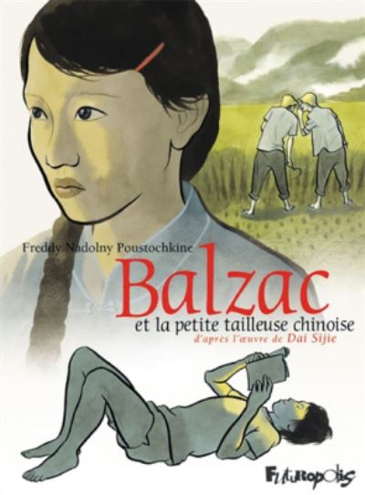 Cover for Dai Sijie · Balzac et la petite tailleuse chinoise (Adaptation BD) (Hardcover Book) (2017)