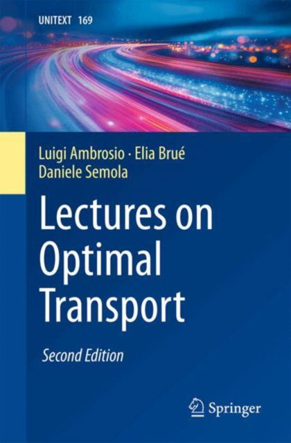 Cover for Luigi Ambrosio · Lectures on Optimal Transport - La Matematica per il 3+2 (Paperback Book) [Second Edition 2024 edition] (2025)