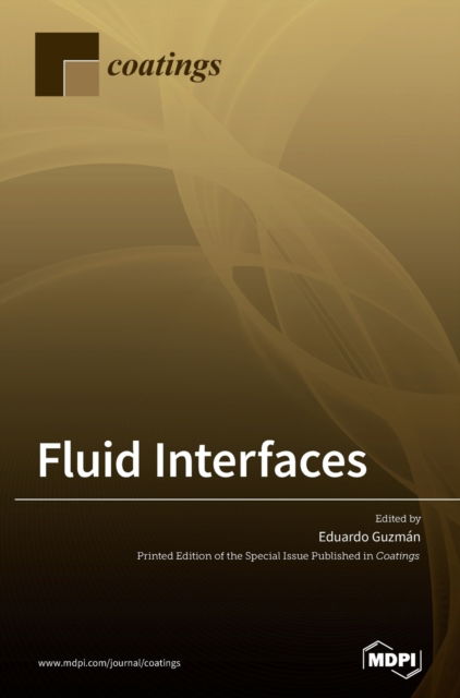 Cover for Eduardo Guzman · Fluid Interfaces (Hardcover Book) (2021)