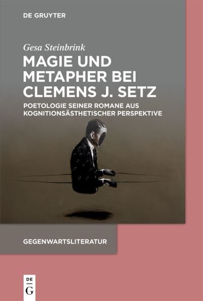Cover for Gesa Steinbrink · Magie Und Metapher Bei Clemens J. Setz (Pocketbok) (2022)