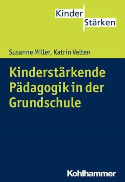 Cover for Miller · Kinderstärkende Pädagogik.Grunsc (Book) (2015)