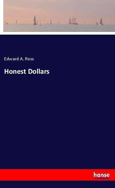 Cover for Ross · Honest Dollars (Buch)