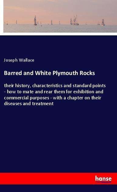 Cover for Wallace · Barred and White Plymouth Rocks (Bok) (2018)