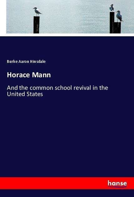 Cover for Hinsdale · Horace Mann (Book)
