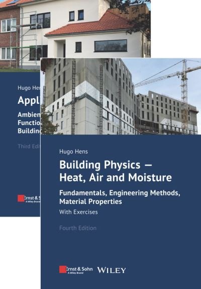Cover for Hens, Hugo S. L. (K.U. Leuven, Department of Civil Engineering, Building Physics Section) · Building Physics and Applied Building Physics, 2 Volumes (Paperback Bog) (2023)