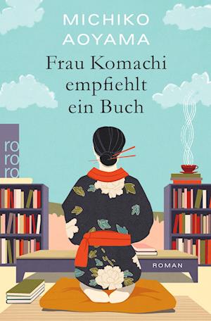 Cover for Michiko Aoyama · Frau Komachi empfiehlt ein Buch (Book) (2024)