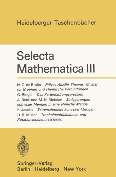 Cover for Konrad Jacobs · Selecta Mathematica III - Heidelberger Taschenbucher (Paperback Book) [German edition] (1971)