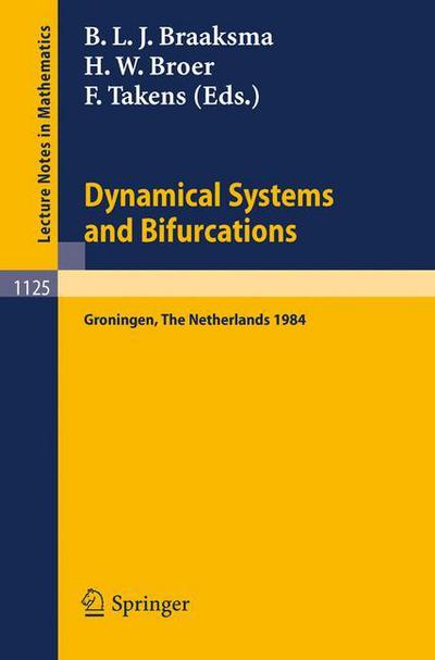 Cover for Boele Braaksma · Dynamical Systems and Bifurcations - Lecture Notes in Mathematics (Paperback Book) (1985)