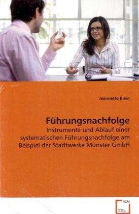 Cover for J. Klein · Führungsnachfolge (Book)