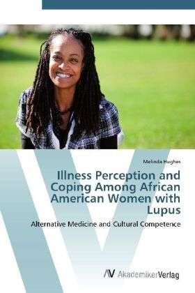 Cover for Hughes · Illness Perception and Coping Am (Book) (2012)