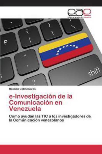 Cover for Colmenares · E-investigación De La Comuni (Bok) (2015)