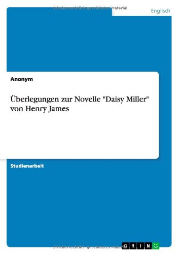 Cover for Anonym · Überlegungen zur Novelle &quot;Daisy (Book) [German edition] (2011)