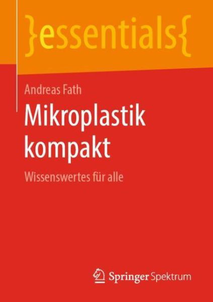 Cover for Fath · Mikroplastik kompakt (Book) [1. Aufl. 2019 edition] (2019)