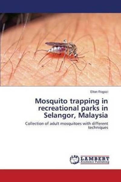 Cover for Rogozi · Mosquito trapping in recreationa (Book) (2015)