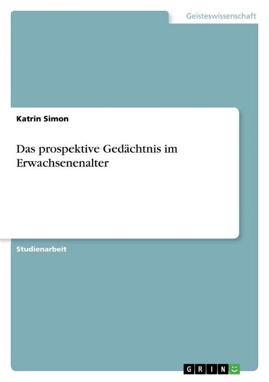 Cover for Simon · Das prospektive Gedächtnis im Erw (Buch) (2016)