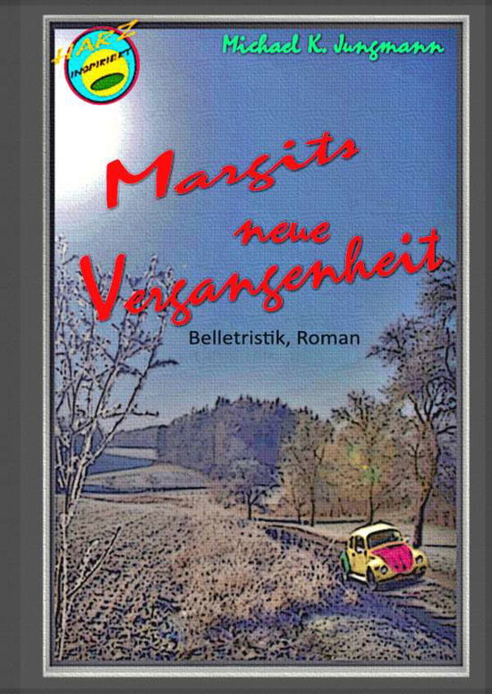 Cover for Jungmann · Margits neue Vergangenheit (Book)