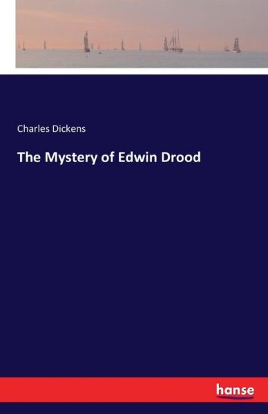 Cover for Dickens · The Mystery of Edwin Drood (Book) (2016)