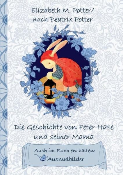 Cover for Potter · Die Geschichte von Peter Hase un (Bog) (2018)