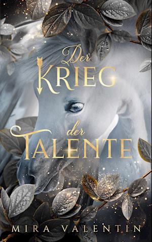 Cover for Mira Valentin · Der Krieg der Talente (Paperback Book) (2021)