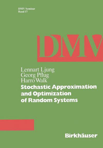 Cover for L. Ljung · Stochastic Approximation and Optimization of Random Systems - Oberwolfach Seminars (Paperback Book) [1992 edition] (1992)