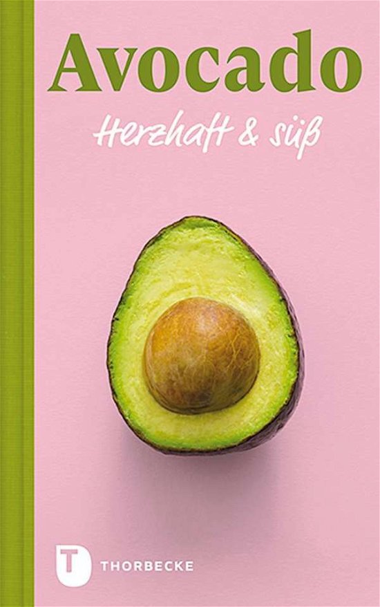 Cover for Avocado · Avocado - Herzhaft &amp; süß (Bok)