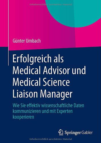 Cover for Umbach · Erfolgreich als Medical Advisor (Bog) [German, 2014 edition] (2013)