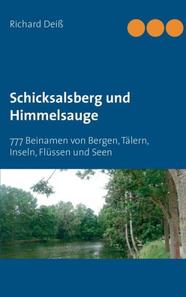 Cover for Deiss · Schicksalsberg und Fuselfelsen (Bok) (2019)