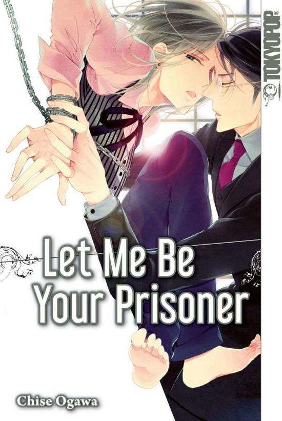 Cover for Ogawa · Let Me Be Your Prisoner (Book)