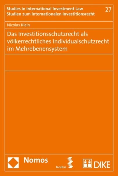 Cover for Klein · Das Investitionsschutzrecht als v (Book) (2018)