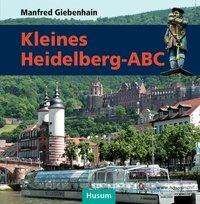Cover for Giebenhain · Kleines Heidelberg-ABC (Bok)