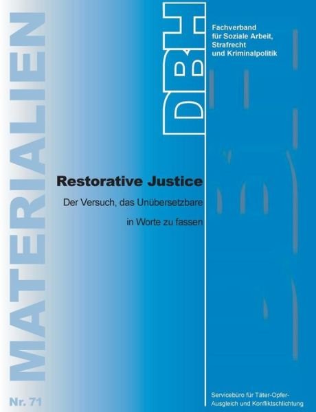 Cover for Str Dbh-fachverband Fur Soziale Arbeit · Restorative Justice (Paperback Book) (2013)