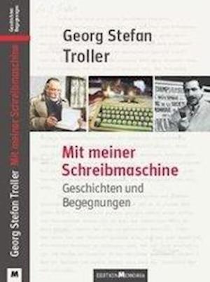 Cover for Troller · Mit meiner Schreibmaschine (Book)