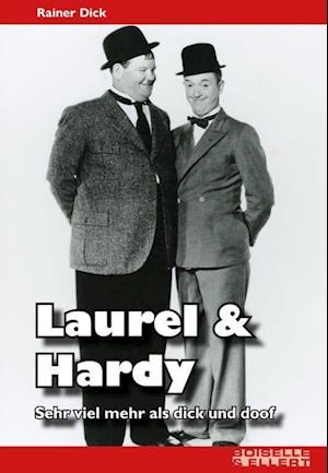 Cover for Rainer Dick · Laurel &amp; Hardy (Book) (2022)